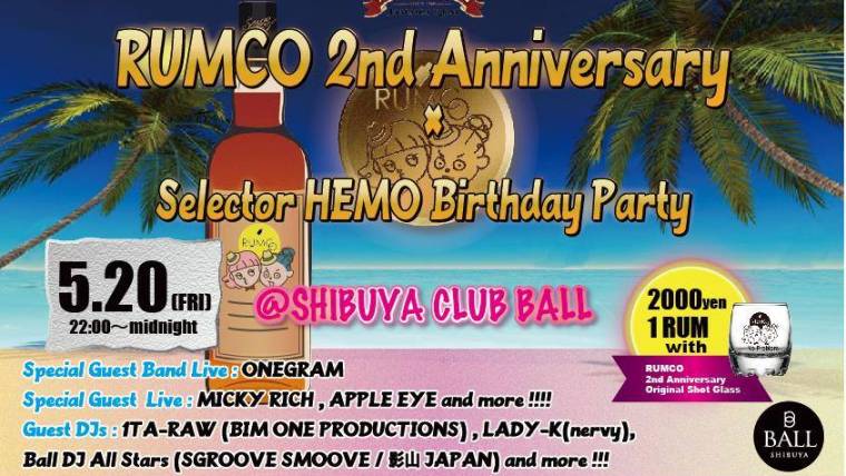 RUMCO 2nd Anniversary<br>selector HEMO Birthday PARTY