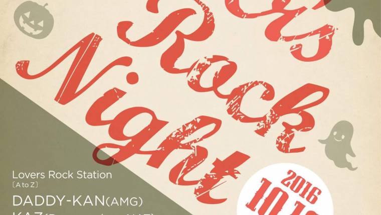 LOVERS ROCK NIGHT ~ REGGAE SHOP NAT 10th ANNIVERSARY ~