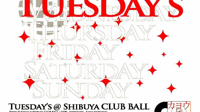 TUESDAY’S<br> ~ サヤカンバー ~