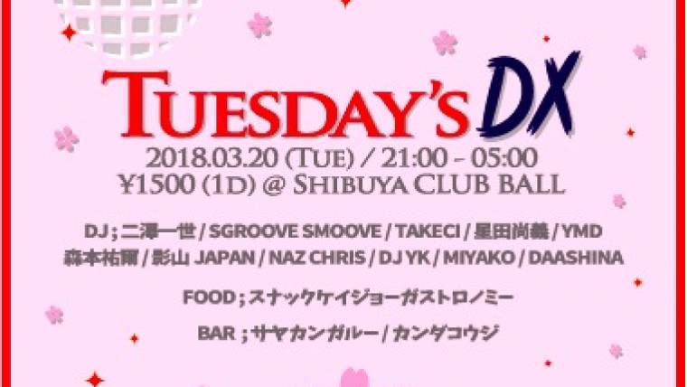 TUESDAY’S DX<br> – SGROOVE-S. BD BASH！-<br>