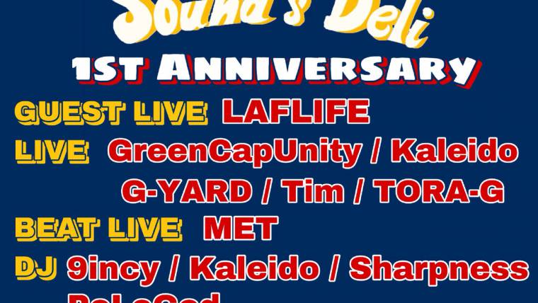 Sound’s Deli -1st Anniversary-