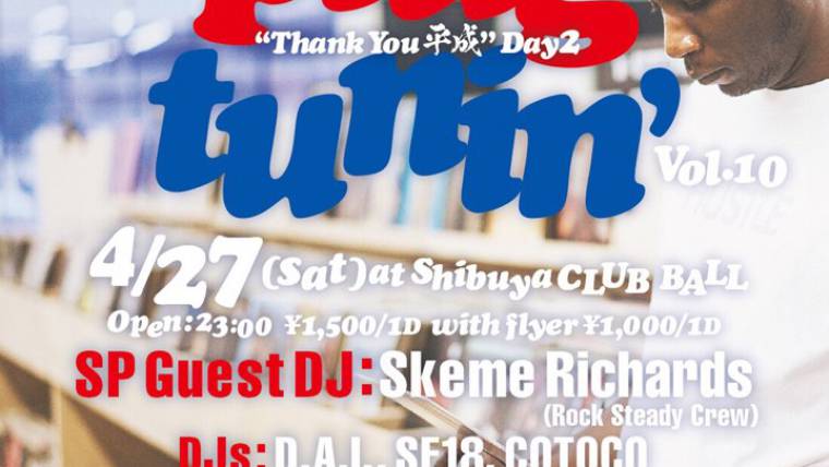 PLUG TUNIN’ “Thank You 平成” Day-2