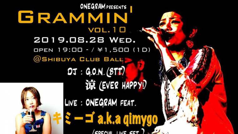 ONEGRAM presents GRAMMIN’ Vol.10