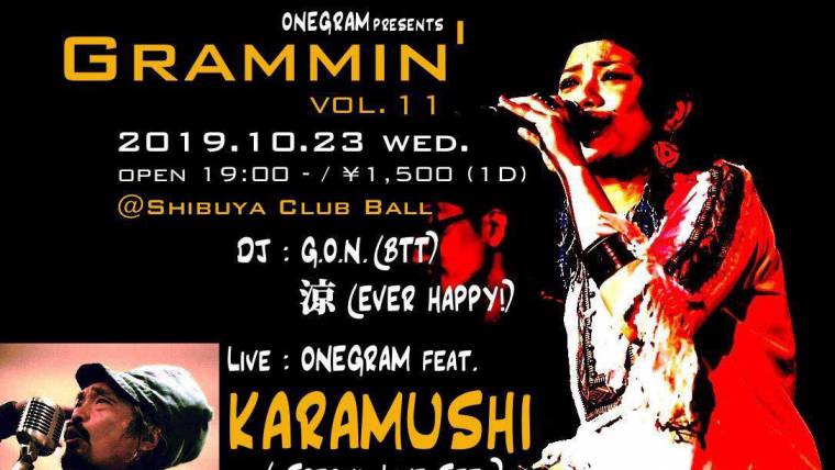 ONEGRAM presents GRAMMIN’ Vol.11