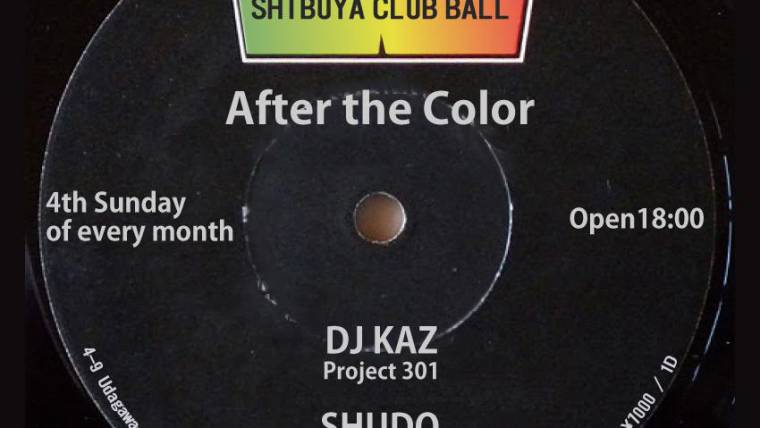 After the Color – DJ KAZ Birthday Bash –