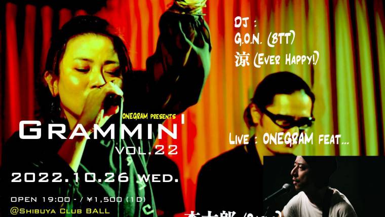 ONEGRAM presents Grammin’ vol.22