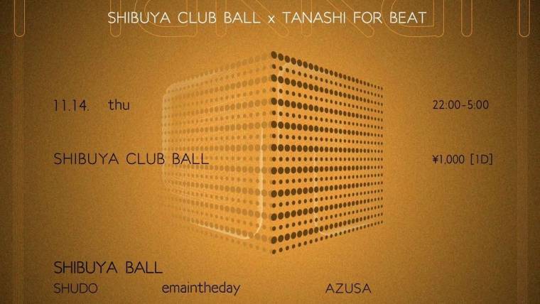 Makkah – 渋谷CLUB BALL× 田無FOR BEAT –