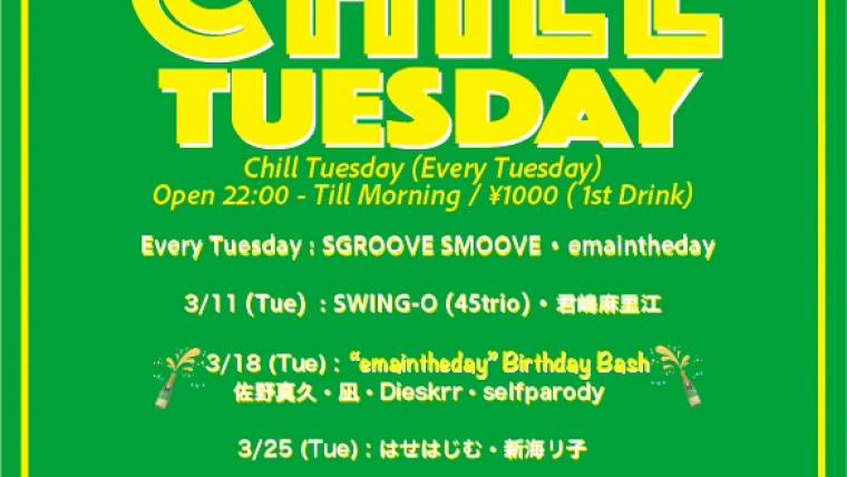 Chill Tuesday