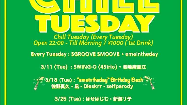 Chill Tuesday