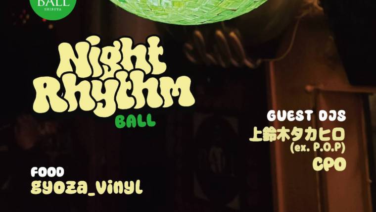 Night Rhythm BALL