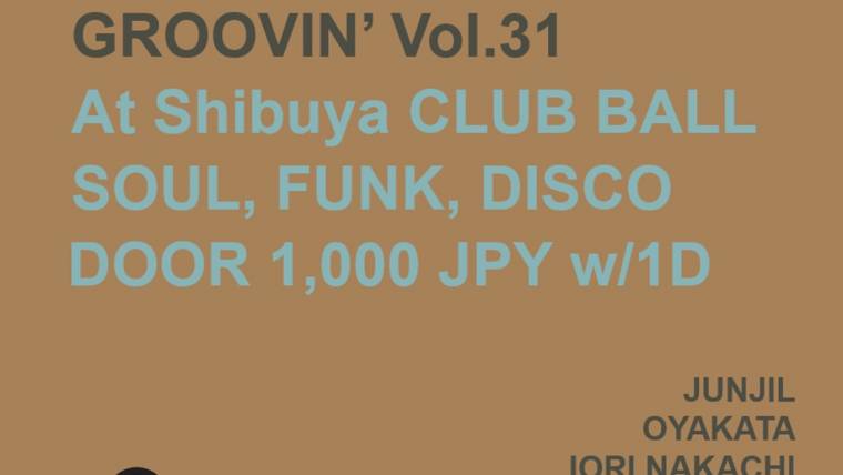 GROOVIN’ Vol.31