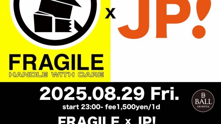 FRAGILE×JP!