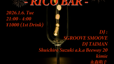 New Year Tuesday – RICO BAR –